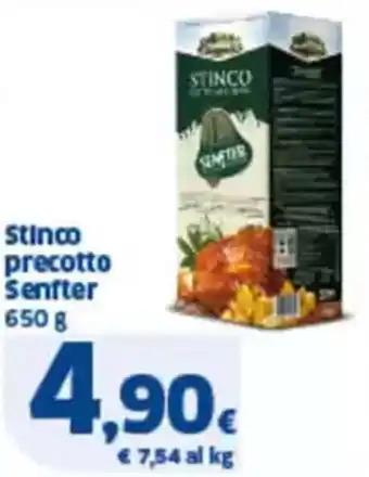 Sigma Stinco precotto senfter offerta