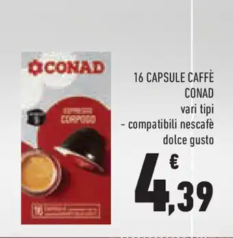 Conad 16 capsule caffè CONAD offerta