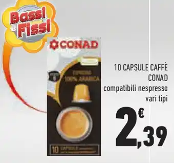 Conad 10 capsule caffè CONAD offerta