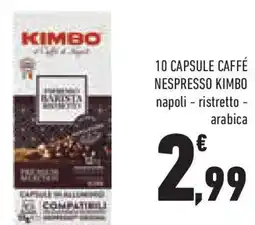 Conad 10 capsule caffé NESPRESSO KIMBO offerta