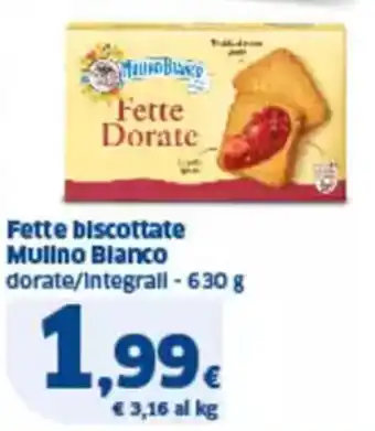 Sigma Fette biscottate mulino blanco dorate/integrali offerta