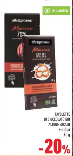 Conad Tavolette di cioccolato bio ALTROMERCATO vari tipi offerta