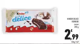 Conad Kinder delice ferrero offerta