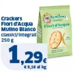 Sigma Crackers flori d'acqua mulino blanco classic/integrall offerta