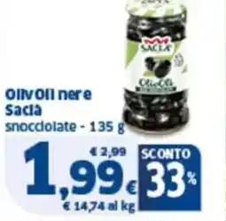 Sigma Oliv oll nere sacla snocciolate offerta