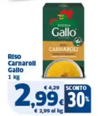 Sigma Riso carnaroli gallo offerta