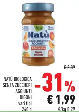 Conad Natù biologica senza zuccheri aggiunti RIGONI offerta