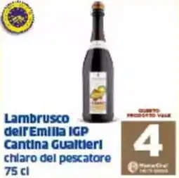 Sigma Lambrusco dell'emilla igp cantina gualtieri chlaro del pescatore offerta