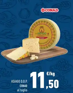 Conad Asiago d.o.p. CONAD offerta