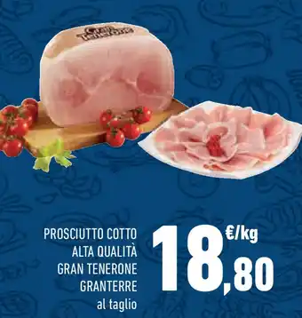 Conad Prosciutto cotto alta qualita gran tenerone GRANTERRE offerta