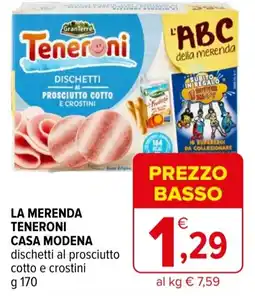 Iperal La merenda teneroni casa modena GRAN TERRE offerta