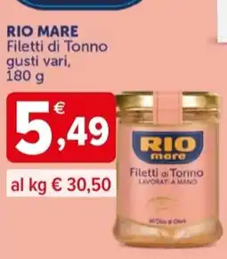 Iperal RIO MARE Filetti di Tonno gusti vari offerta