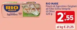 Iperal RIO MARE Filetti di Sgombro Grigliati all'Olio Extra Vergine di Oliva offerta