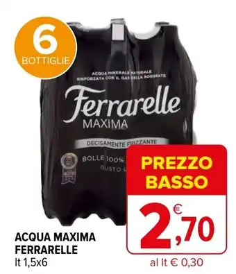 Iperal Acqua maxima FERRARELLE offerta