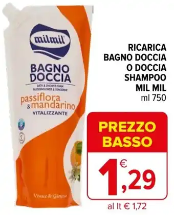 Iperal Ricarica bagno doccia o doccia shampoo MIL MIL ml offerta