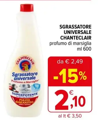 Iperal Sgrassatore universale CHANTECLAIR offerta