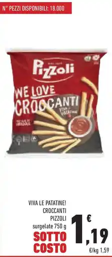 Conad Superstore Viva le patatine! croccanti PIZZOLI offerta