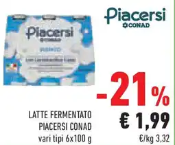 Conad Superstore Latte fermentato PIACERSI CONAD offerta