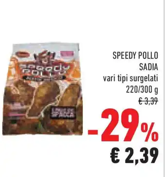 Conad Superstore Speedy pollo SADIA offerta