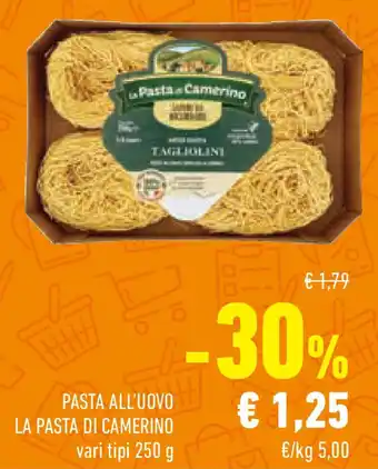 Conad Superstore Pasta all'uovo LA PASTA DI CAMERINO offerta