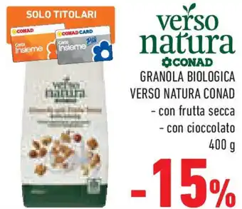 Conad Superstore Granola biologica VERSO NATURA CONAD offerta