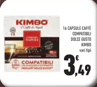 Conad Superstore 16 capsule caffè compatibili dolce gusto KIMBO vari tipi offerta