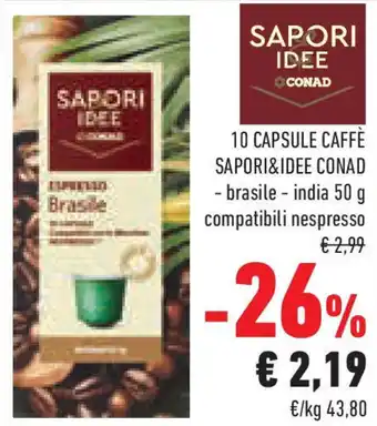 Conad Superstore 10 capsule caffè SAPORI&IDEE CONAD offerta