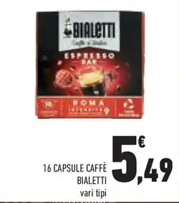 Conad Superstore 16 capsule caffè bialetti KIMBO vari tipi offerta