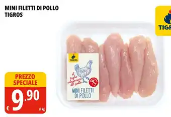 Tigros Mini filetti di pollo tigros offerta