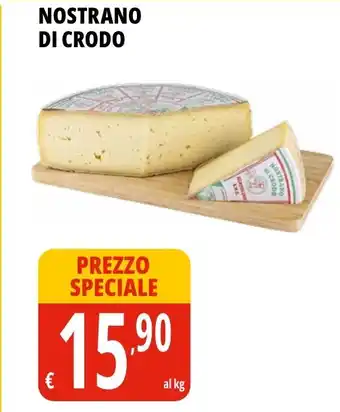 Tigros Nostrano di crodo offerta