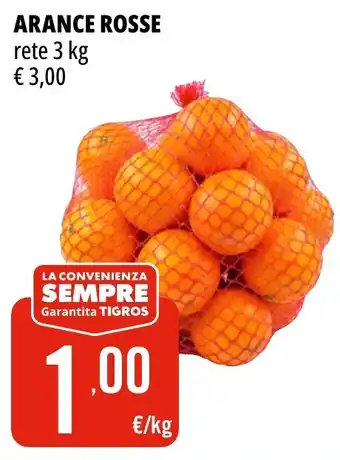 Tigros ARANCE ROSSE rete offerta