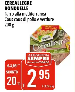 Tigros Cereallegre bonduelle offerta