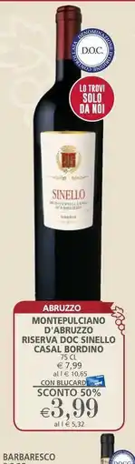 Il Gigante Montepulciano d'abruzzo riserva doc sinello CASAL BORDINO offerta