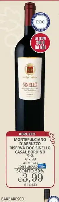 Il Gigante Montepulciano d'abruzzo riserva doc sinello CASAL BORDINO offerta