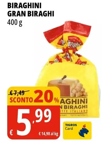 Tigros Biraghini gran biraghi offerta