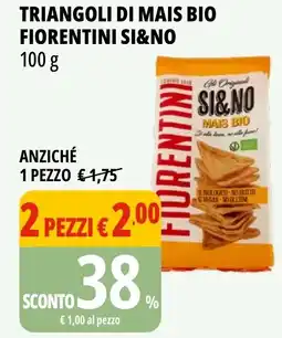 Tigros Triangoli di mais bio fiorentini si&no offerta