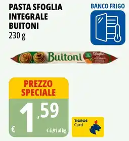 Tigros Pasta sfoglia integrale buitoni offerta