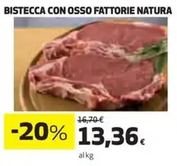 Coop Bistecca con osso fattorie natura offerta