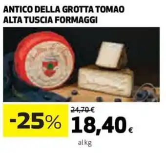 Coop Antico della grotta tomao alta tuscia formaggi offerta