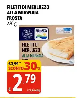 Tigros Filetti di merluzzo alla mugnaia frosta offerta