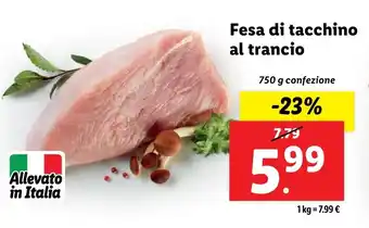 Lidl Fesa di tacchino al trancio offerta