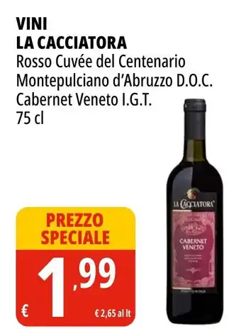 Tigros Vini LA CACCIATORA offerta