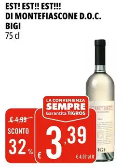 Tigros Est! est!! est!!! di montefiascone d.o.c. BIGI offerta