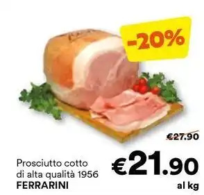 Unes Prosciutto cotto di alta qualità 1956 FERRARINI offerta