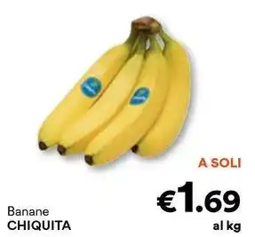 Unes Banane CHIQUITA offerta