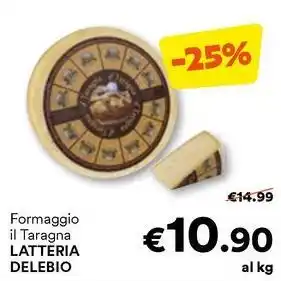 Unes Formaggio il Taragna LATTERIA offerta