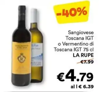 Unes Sangiovese Toscana IGT o Vermentino di Toscana IGT LA RUPE offerta