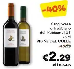 Unes Sangiovese o Trebbiano del Rubicone IGT VIGNE DEL COLLE offerta