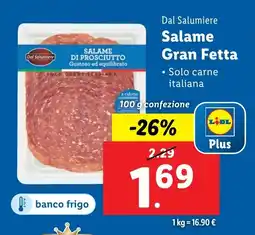 Lidl Dal Salumiere Salame Gran Fetta offerta