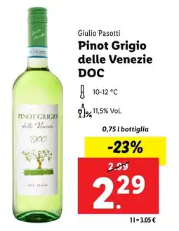 Lidl Giulio Pasotti Pinot Grigio delle Venezie DOC offerta